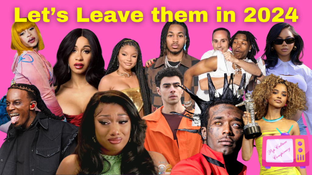Celebrities and Pop Culture Topics We Need to Leave in&nbsp;2024